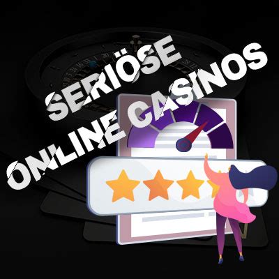  seriose online casinos gute frage